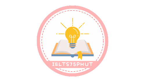 IELTS 75 Phút