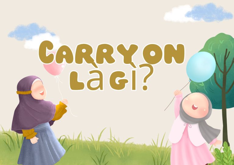 Carry on là gì? Định nghĩa chi tiết và ví dụ minh họa